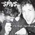 THEE SPIVS / IT'S TRUE