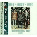 GILES GILES AND FRIPP / ジャイルス、ジャイルス・アンド・フリップ / ザ・ブロンデスベリー・テープス