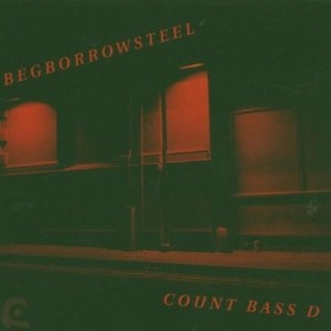 COUNT BASS D / ＢＥＧＢＯＲＲＯＷＳＴＥＥＬ