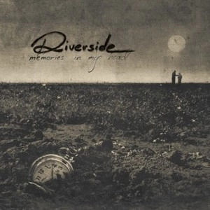 RIVERSIDE / リヴァーサイド / MEMORIES IN MY HEAD<DIGI>