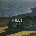 HILLS(SWE) / MASTER SLEEPS