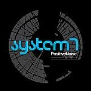 SYSTEM 7 / システム7 / POSITIVE NOISE