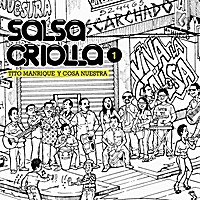 TITO MANRIQUE / ティト・マンリケ / SALSA CRIOLLA VOL.1 / SALSA CRIOLLA 1