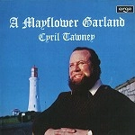 CYRIL TAWNEY / A MAYFLOWER GARLAND