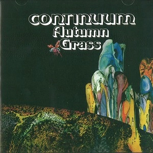CONTINUUM (PROG: 70'S UK) / コンティニュアム / AUTUMN GRASS