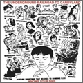 UNDERGROUND RAILROAD TO CANDYLAND / アンダーグランドレールロードトゥーキャンディーランド / KNOWS YOUR SINS