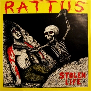 RATTUS / ラッタス / STOLEN LIFE