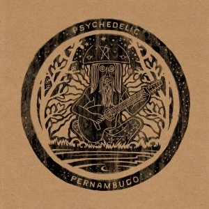 V.A. (PSYCHE) / PSYCHEDELIC PERNAMBUCO (CD)