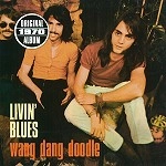 LIVIN' BLUES / WANG DANG DOODLE