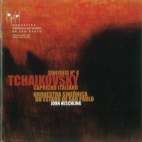 JOHN NESCHLING / ジョン・ネシュリング / TCHAIKOVSKY:SYMPHONY NO.4