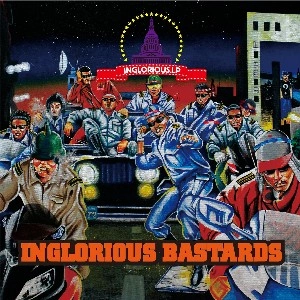 INGLORIOUS BASTARDS (RAMB CAMP+MEDULLA+CIA ZOO) / イングロリアスバスターズ / ＩＮＧＬＯＲＩＯＵＳ　ＬＰ