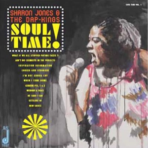 SHARON JONES & THE DAP-KINGS / シャロン・ジョーンズ&ダップ・キングス / SOUL TIME!(CD)