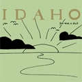 IDAHO / アイダホ / YOU WERE A DICK