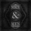 OF MICE & MEN / FLOOD