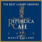 V.A.(BRAVE/BOCCA GRANDE/LISA SHAW...) / REPUBLICA CAFE GOLD