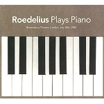 HANS-JOACHIM ROEDELIUS / ハンス・ヨアヒム・ローデリウス / PLAYS PIANO