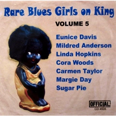 V.A. (RARE BLUES GIRLS ON KING) / VOL.5 RARE BLUE GIRLS ON KING