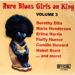 V.A. (RARE BLUES GIRLS ON KING) / VOL.3 RARE BLUE GIRLS ON KING