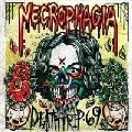 NECROPHAGIA / ネクロファジア / DEATHTRIP 69<DIGI+BLOODPACK>
