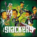 SLACKERS / スラッカーズ / GANBARE