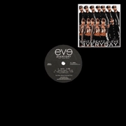 EVE (HIPHOP) / イヴ / EVERYDAY FEAT.SWIZZ BEATZ