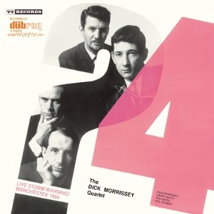 DICK MORRISSEY / ディック・モリシー / LIVE STORM WARNING! (MANCHESTER 1966)