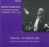 SERGIU CELIBIDACHE / セルジゥ・チェリビダッケ / RIMSKY-KORSAKOV:SCHEHERAZADE
