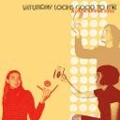 SATURDAY LOOKS GOOD TO ME / サタデイ・ルックス・グッド・トゥー・ミー / ALL YOUR SUMMER SONGS