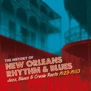 V.A. (HISTORY OF NEW ORLEANS R&B) / VOL.1 HISTORY OF NEW ORLEANS R&B