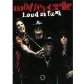 MOTLEY CRUE / モトリー・クルー / ラウド・アズ・ファック