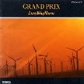 GRAND PRIX / グランプリ / ロング・ウェイ・ホーム