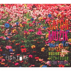 Fish TONE / SALON MUZIK