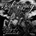 TECHNOCRACY / テクノクラシー / DIARY OF A TERRORIST