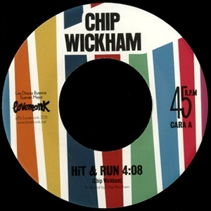 CHIP WICKHAM / チップ・ウィッカム / "HIT & RUN + APACHE (7"")"