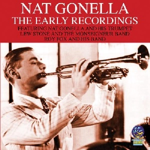 NAT GONELLA / ナット・ゴネッラ / THE EARLY RECORDINGS