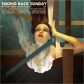 TAKING BACK SUNDAY / テイキング・バック・サンデイ / TAKING BACK SUNDAY