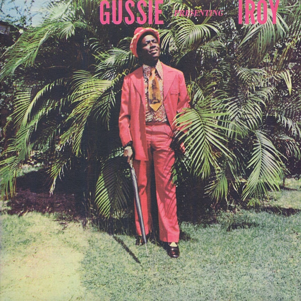 I ROY / アイ・ロイ / GUSSIE PRESENTING I ROY