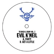 EVIL K'NEIL / TO RACK & RUIN VOL.2