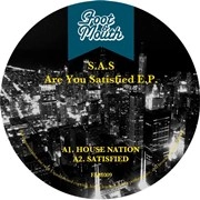 S.A.S / ARE YOU SATISFIED EP