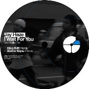 JAY HAZE / I WAIT FOR YOU