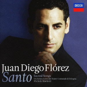JUAN DIEGO FLOREZ / フアン・ディエゴ・フローレス / アヴェ・マリア~セイクリッド・ソングス