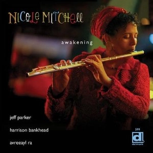 NICOLE MITCHELL / ニコール・ミッチェル / AWAKENING