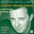 CHRISTIAN GERHAHER / クリスティアン・ゲルハーヘル / CHRISTIAN GERHAHER:SCHUBERT/BRAHMS/MARTIN