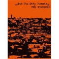 THE NOWHERES' (THE NOWHERES) / …BUT THE CITY TURNING