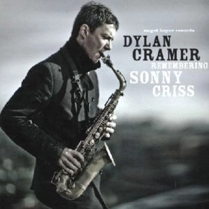 DYLAN CRAMER / ダイアン・クラーマー / REMEMBERING SONNY CRISS