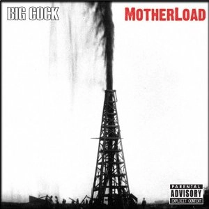 BIG COCK / MOTHERLAND