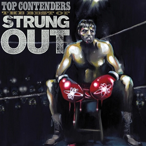 STRUNG OUT / ストラング・アウト / TOP CONTENDERS:THE BEST OF STRUNG OUT (LP)