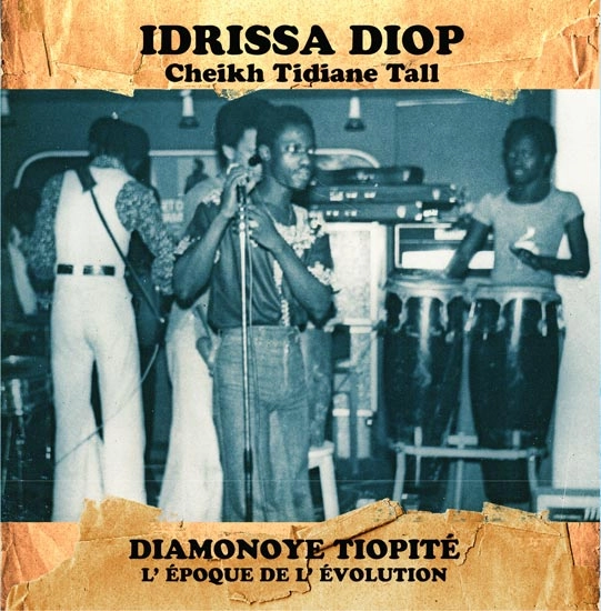 IDRISSA DIOP / DIAMONOYE TIOPITE(L'EPOQUE DE L'EVOLUTION)