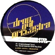 DROP OUT ORCHESTRA / INTERNATIONAL TRACK