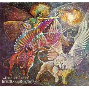 POLYPHONY / ポリフォニー / WITHOUT INTRODUCTION
